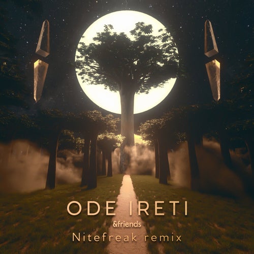 &friends, Oluwadamvic, eL Jay - Ode Ireti (Nitefreak Remix) [HH02R2]